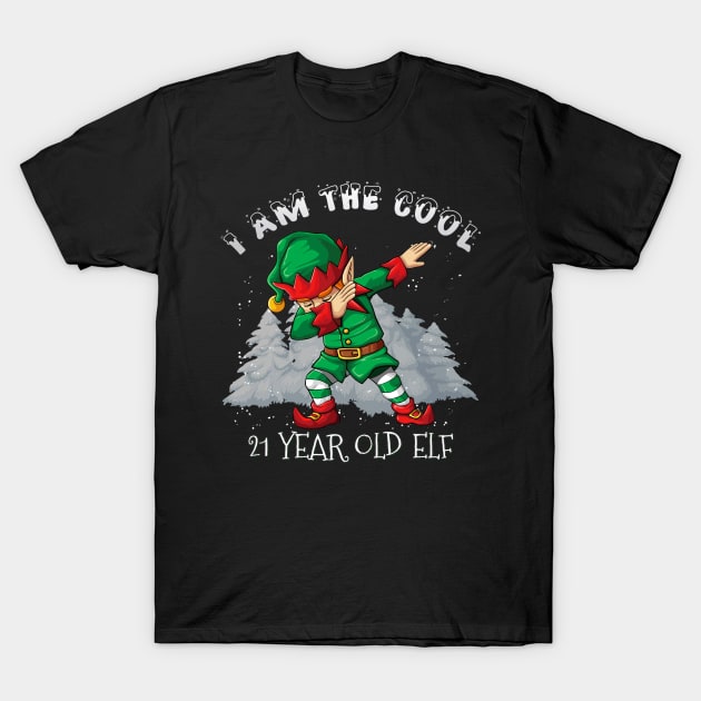 I'm The Cool 21 Year Old Dabbing Elf - 21 Year Old 21st Birthday Gift idea For Birthday Christmas T-Shirt by giftideas